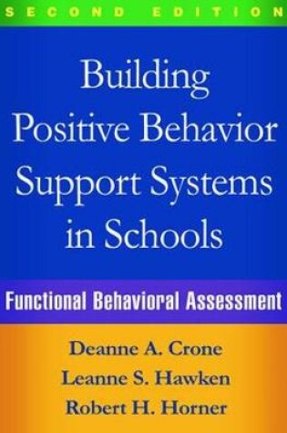 Cover of Building Positive Behavior Support Systems in Schools