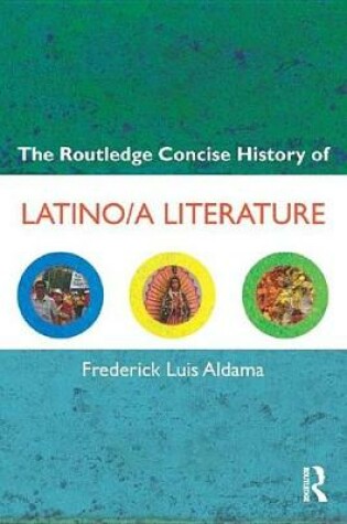 Cover of The Routledge Concise History of Latino/a Literature