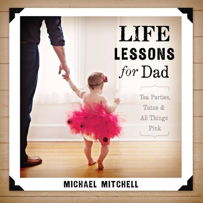 Book cover for Life Lessons for Dad