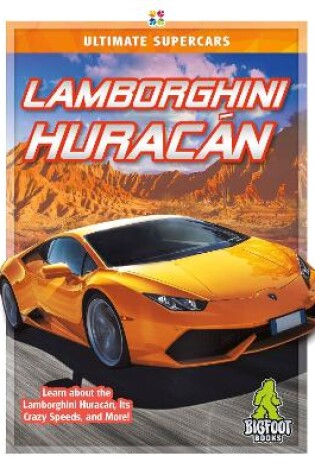 Cover of Ultimate Supercars: Lamborghini Huracan