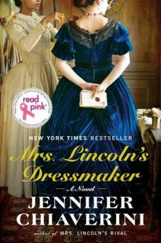 Cover of Uc Read Pink Mrs. Lincoln's Dressmaker--Canceled