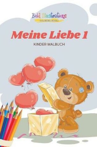 Cover of Meine Liebe 1