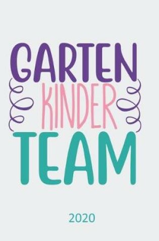 Cover of Kinder Garten Team - 2020