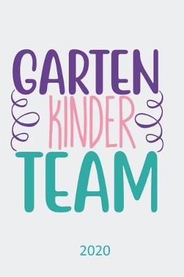 Book cover for Kinder Garten Team - 2020