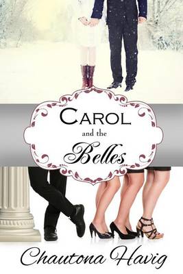 Book cover for Carol and the Belles