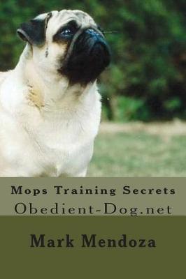 Book cover for Mops Training Secrets