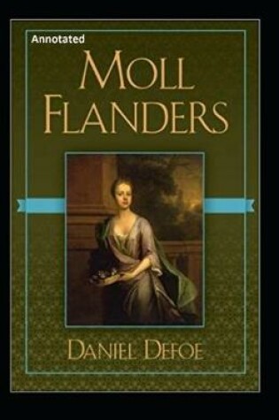 Cover of Moll Flanders Annotated