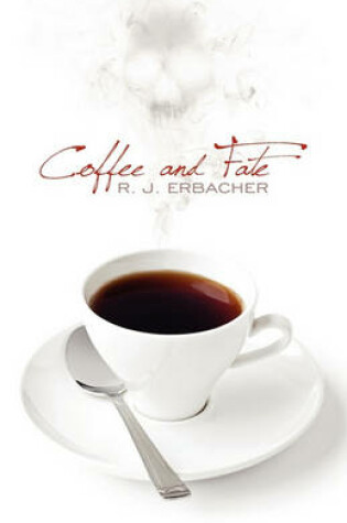 Cover of Coffee and Fate