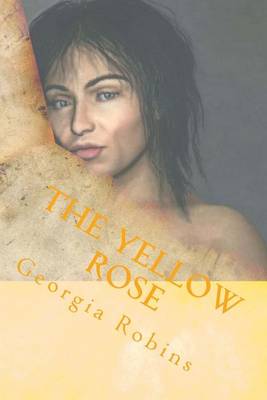 Book cover for The Yellow Rose