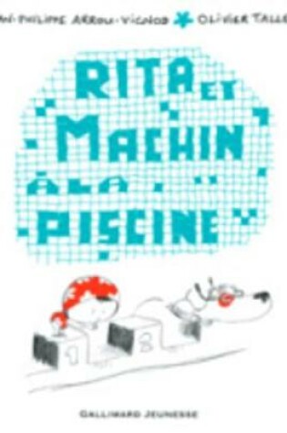 Cover of Rita ET Machin a LA Piscine