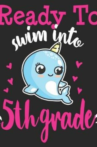 Cover of Ready To Swim Into 5th Grade