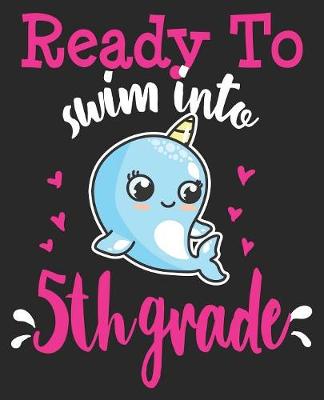 Book cover for Ready To Swim Into 5th Grade