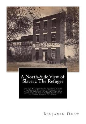 Book cover for A North-Side View of Slavery. The Refugee