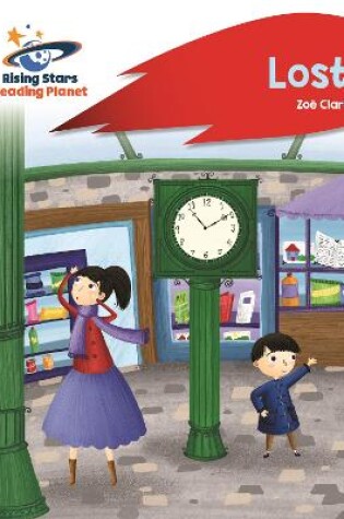 Cover of Reading Planet - Lost! - Red B: Rocket Phonics