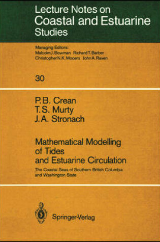 Cover of Mathematical Modelling of Tides and Estuarine Circulation