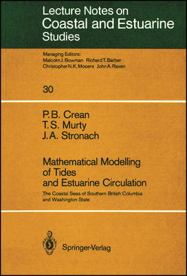 Book cover for Mathematical Modelling of Tides and Estuarine Circulation