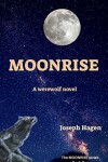 Book cover for Moonrise: A Werewolf Novel