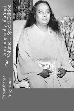 Cover of Autobiography of a Yogi Volume 1
