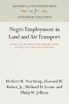 Book cover for Negro Employment in Land and Air Transport