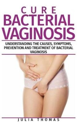 Book cover for Cure Bacterial Vaginosis