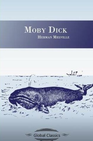 Cover of Moby Dick (Global Classics)