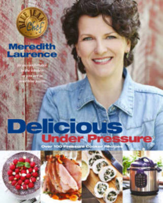 Book cover for Delicious Under Pressure