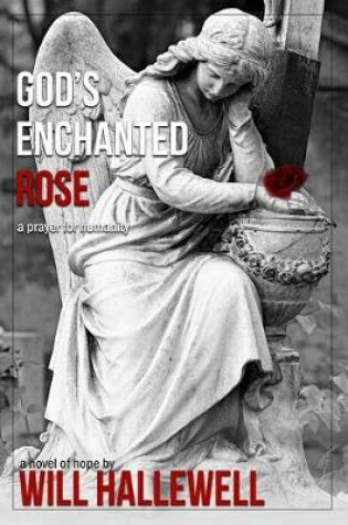 Cover of God's Enchanted Rose