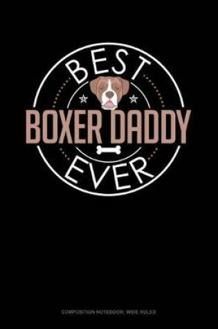 Cover of Best Boxer Daddy Ever