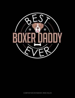 Cover of Best Boxer Daddy Ever