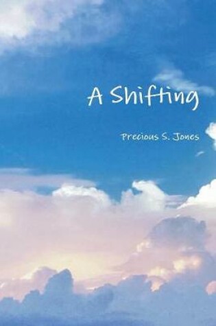 Cover of A Shifting