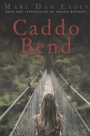 Cover of Caddo Bend