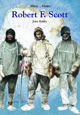 Book cover for Robert F. Scott - British Explorer of the South Pole