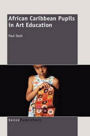 Cover of African Caribbean Pupils in Art Education