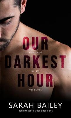 Book cover for Our Darkest Hour