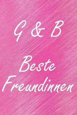 Book cover for G & B. Beste Freundinnen