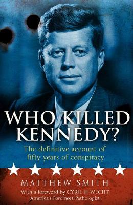 Book cover for Who Killed Kennedy?