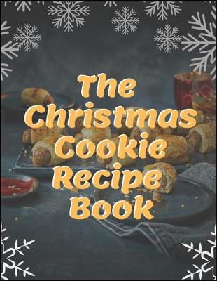 Book cover for The Christmas Cookis Recipe Book