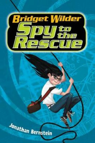 Cover of Spy to the Rescue