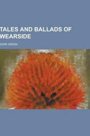 Cover of Tales and Ballads of Wearside