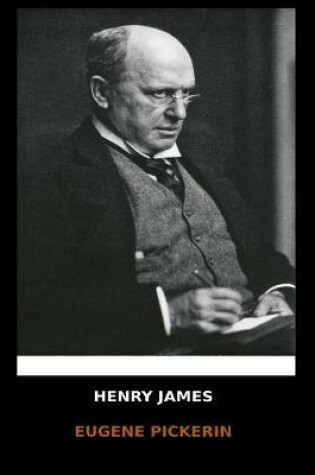 Cover of Henry James - Eugene Pickerin