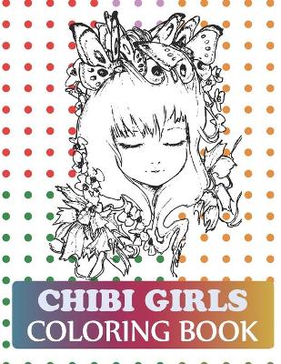 Cover of Chibi Girls Coloring Book