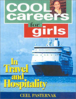 Book cover for Cool Careers for Girls in Travel & Hospitality