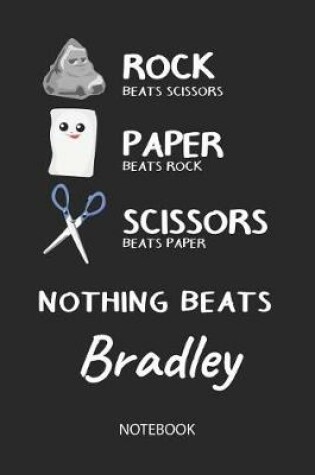 Cover of Nothing Beats Bradley - Notebook