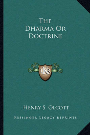 Cover of The Dharma or Doctrine