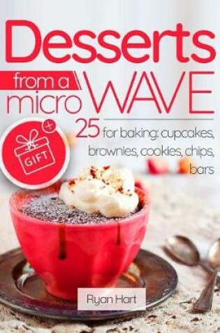 Cover of Desserts from a microwave.