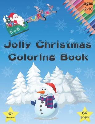 Book cover for Jolly Christmas Coloring Book