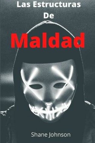Cover of Las Estructuras De Maldad