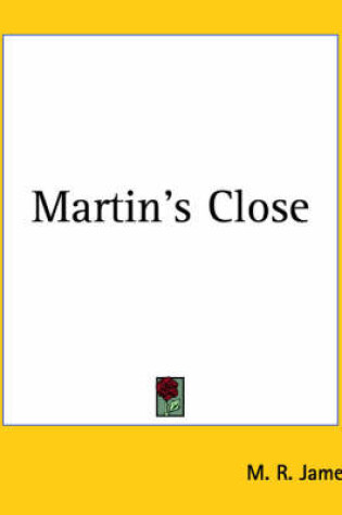 Cover of Martin's Close