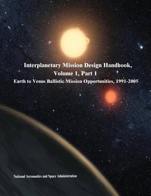 Book cover for Interplanetary Mission Design Handbook, Volume 1, Part 1