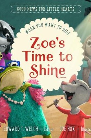 Cover of Zoe's Time to Shine